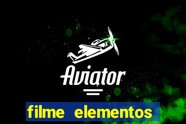 filme elementos completo dublado drive